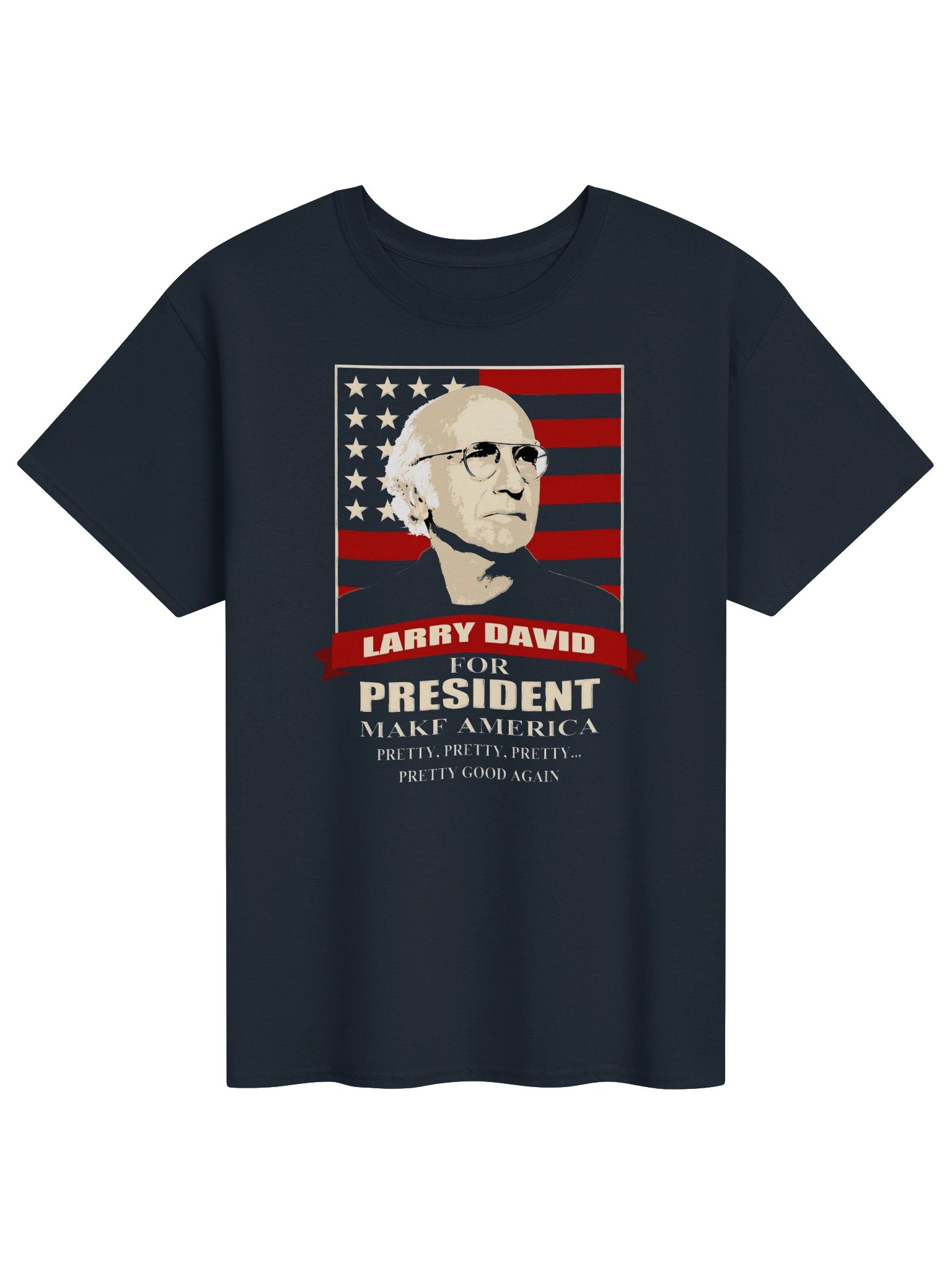 Larry David For President T-Shirt product image (1)