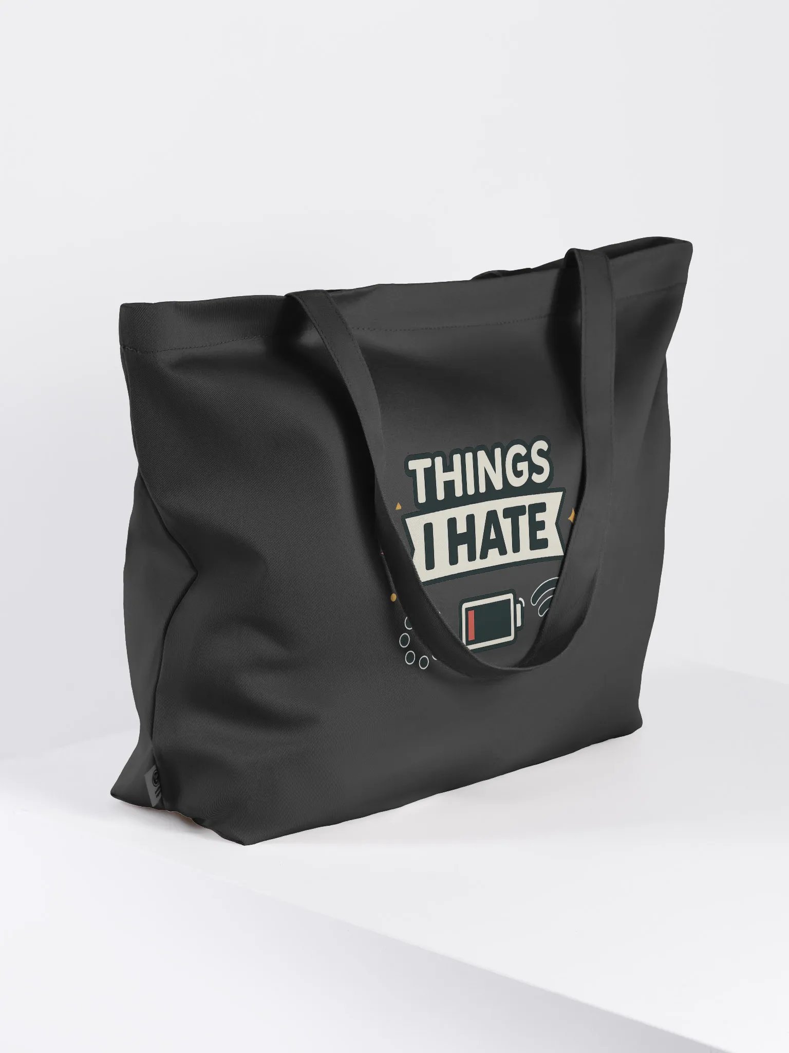 Things I HATE Cotton Tote Bag product image (3)