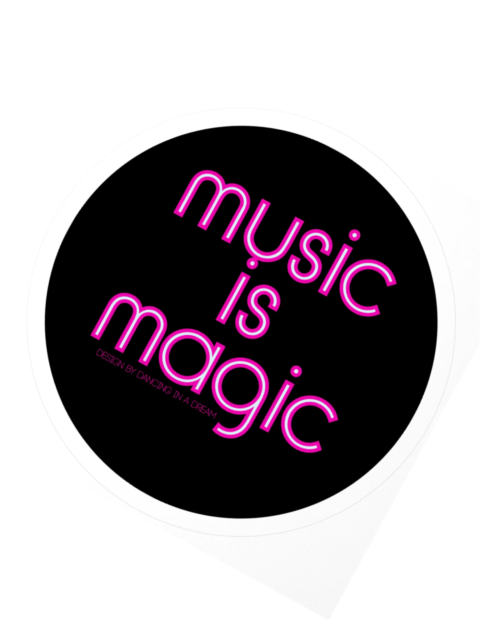 'music is magic' sticker 5.5"x5.5" product image (2)
