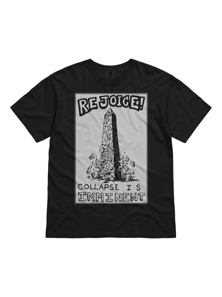 "Rejoice! Collapse!" Alt Black T-Shirt product image (1)