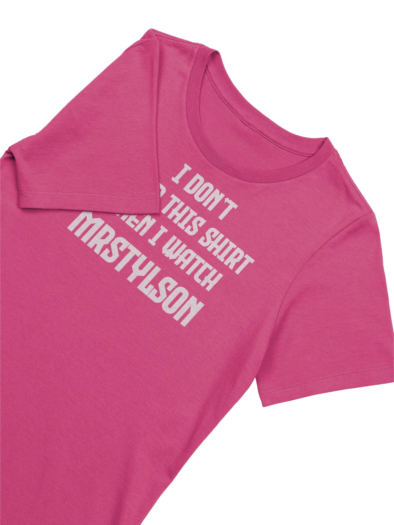 I Don't Wear This Women's T-Shirt (White Text) product image (55)