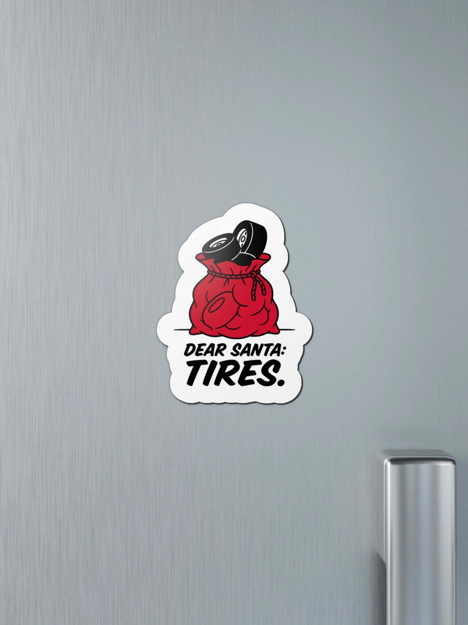 Dear Santa: Tires. Racer Magnet product image (4)