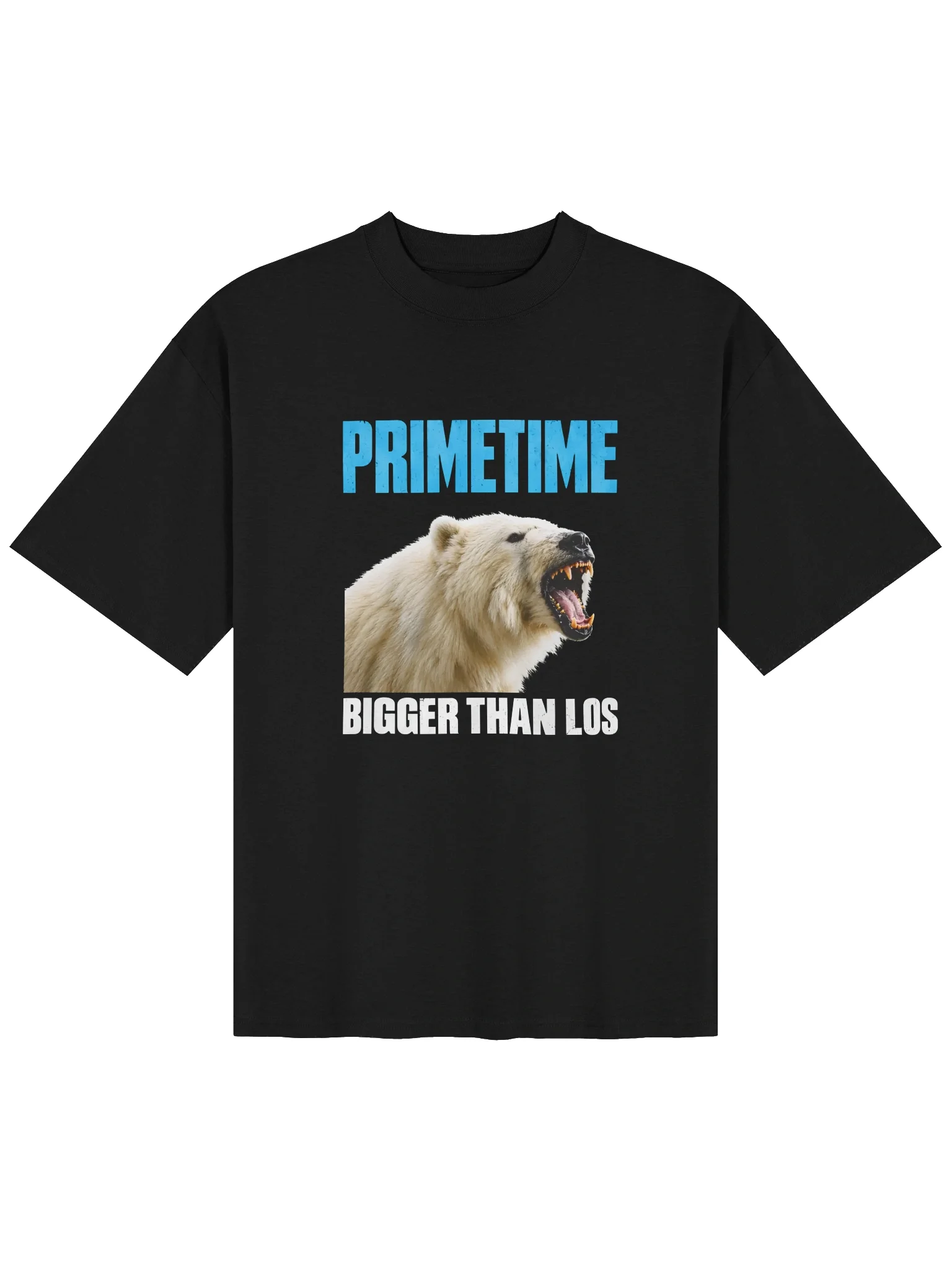 Primetime Bigger Than Los Shirt product image (170)
