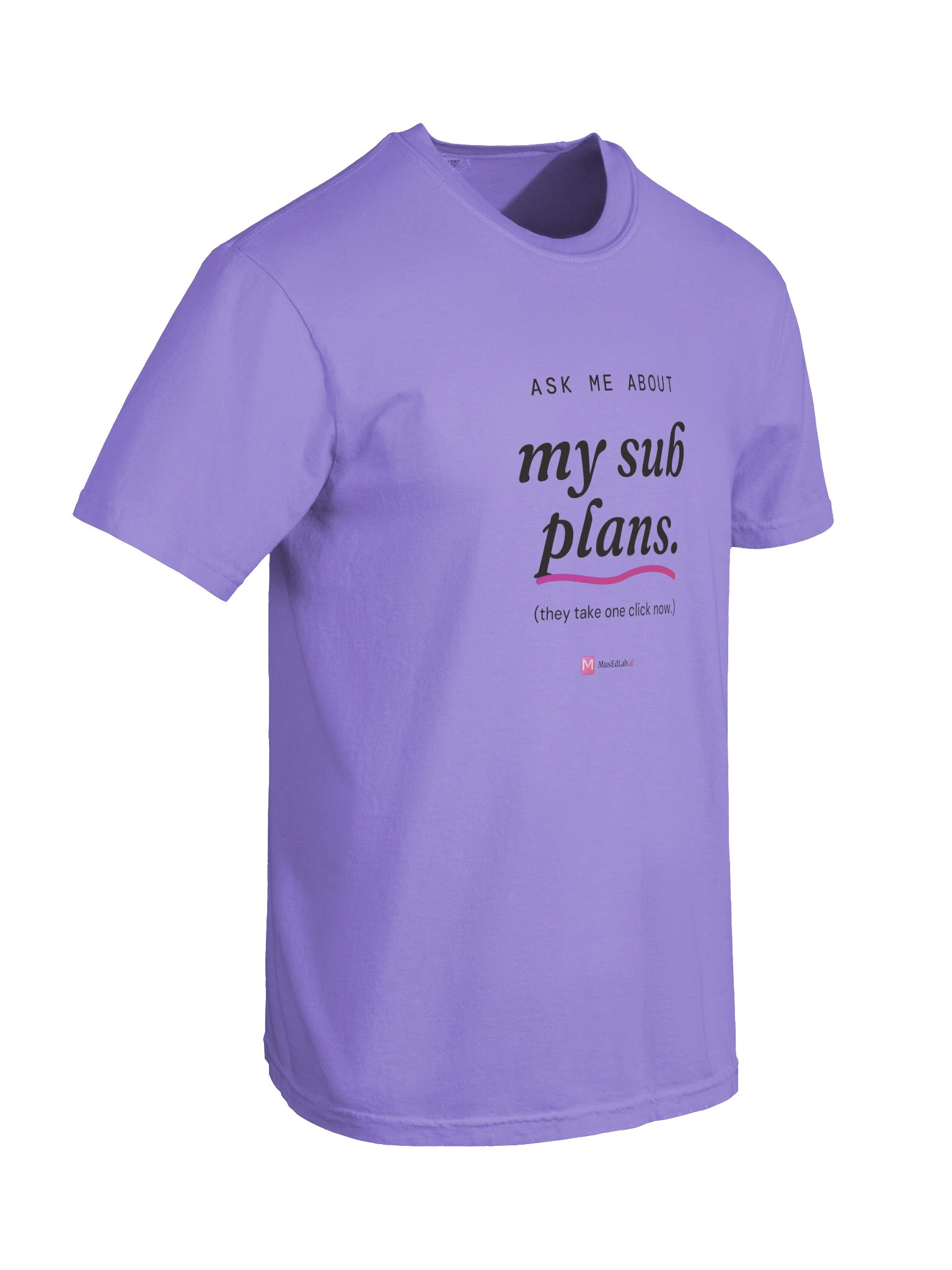 Ask Me About My Sub Plans Tee product image (10)