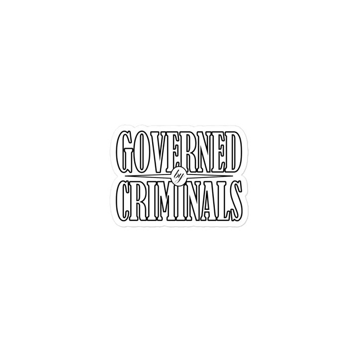 Governed By Criminals - Die-Cut Magnets product image (1)
