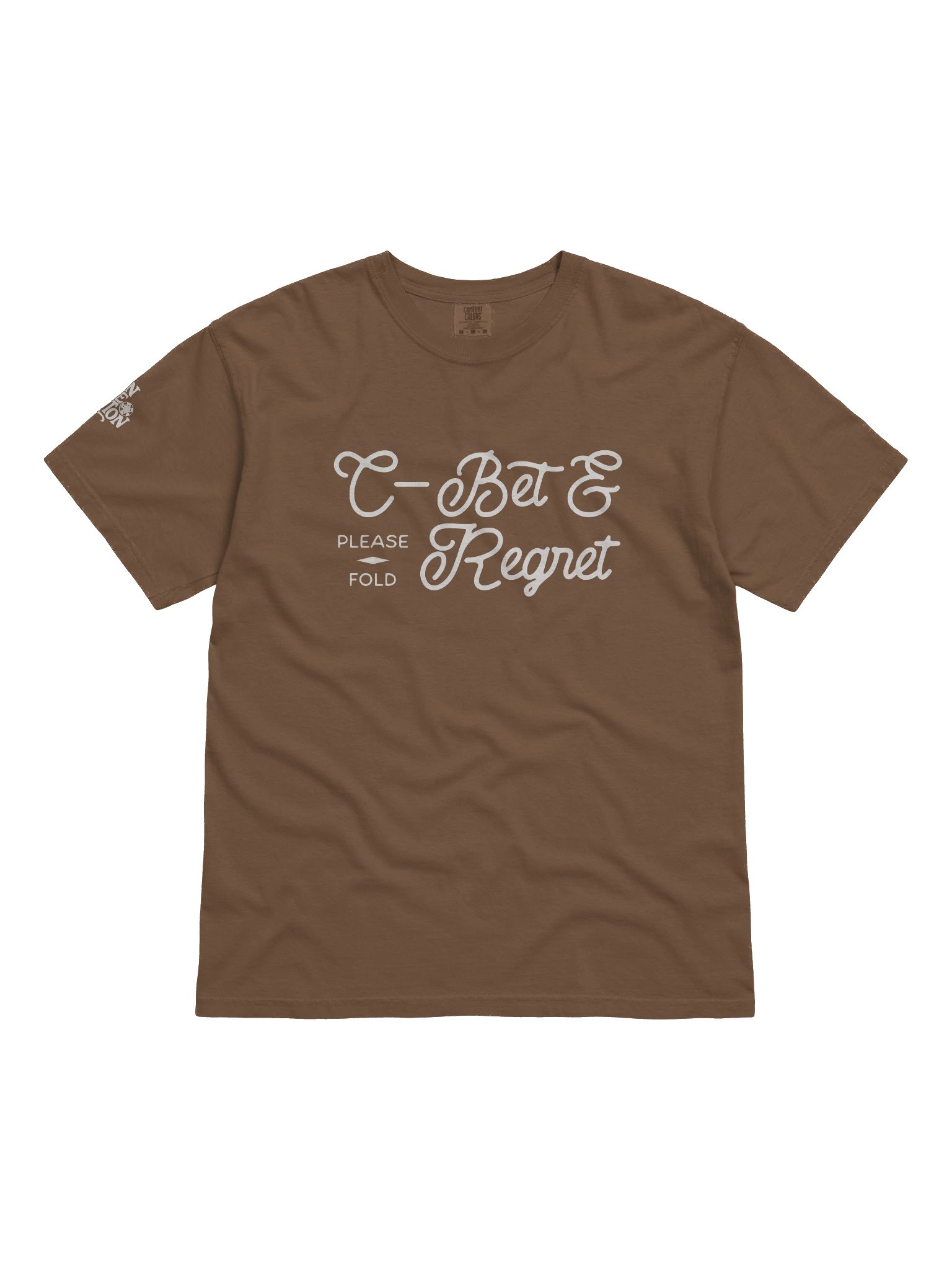 C-Bet & Regret Tee product image (1)