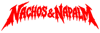 Nachos & Napalm