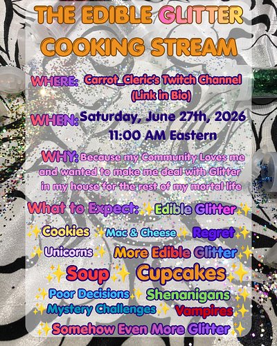 The 750,000 Point Community Challenge has been completed, and the community has unleashed the Edible Glitter Cooking Stream u...