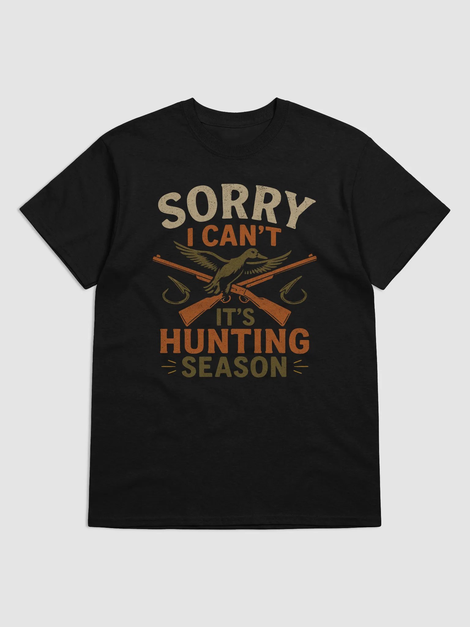 Hunting Season Excuse Tee: Sorry, I Can’t… It’s Time to Hunt! product image (2)