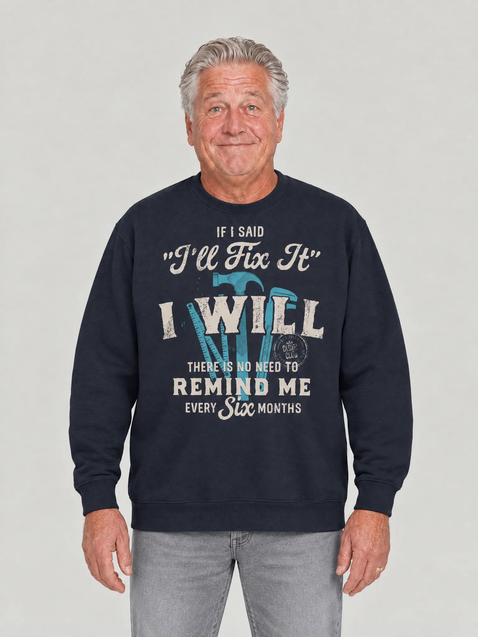 If I Said I'll Fix It Sweatshirt product image (1)