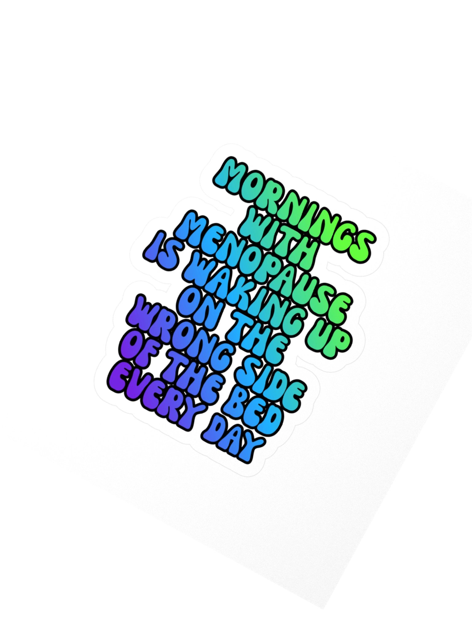 Menopause Chaos Kiss Cut 4"x4" Vinyl Sticker product image (2)