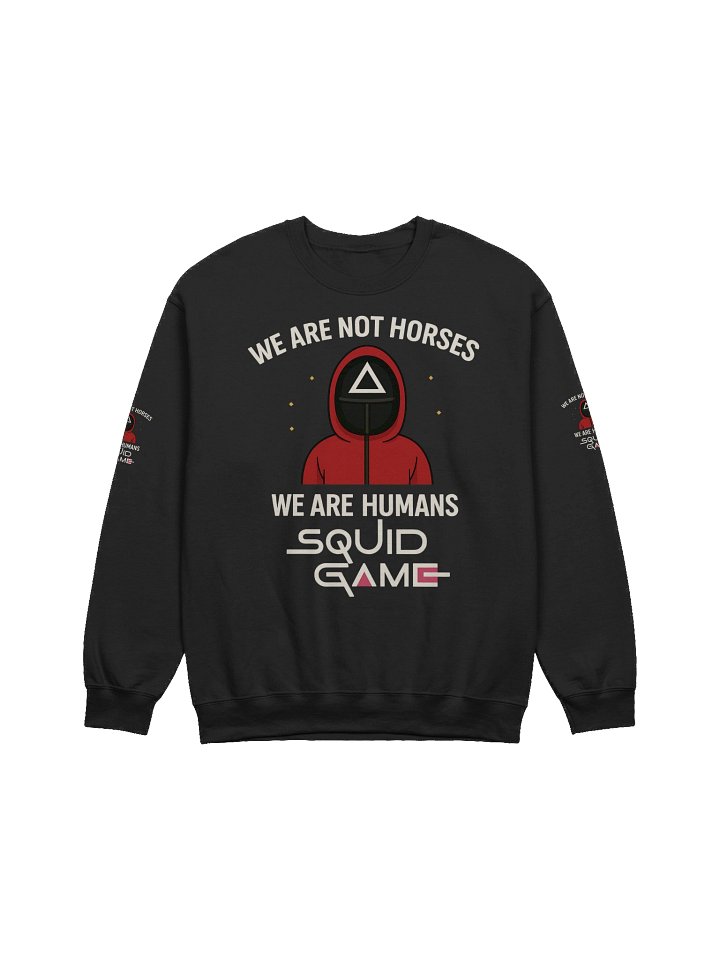 We are not horses | Player 456 Merch product image (1)