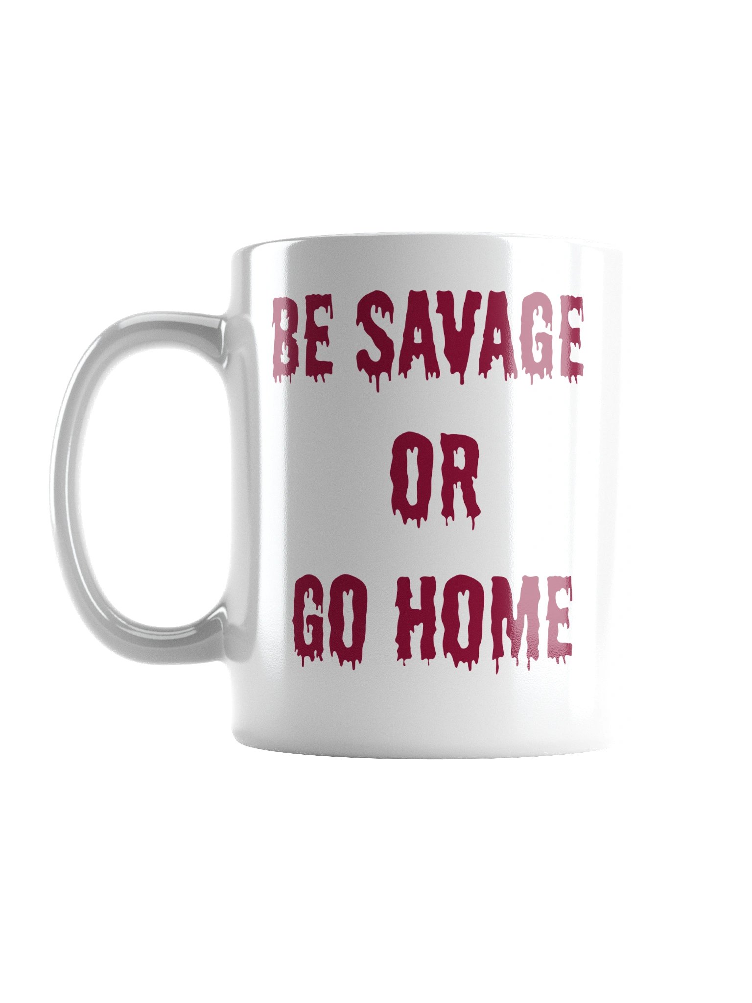 Be Savage Mug (WHITE) product image (1)
