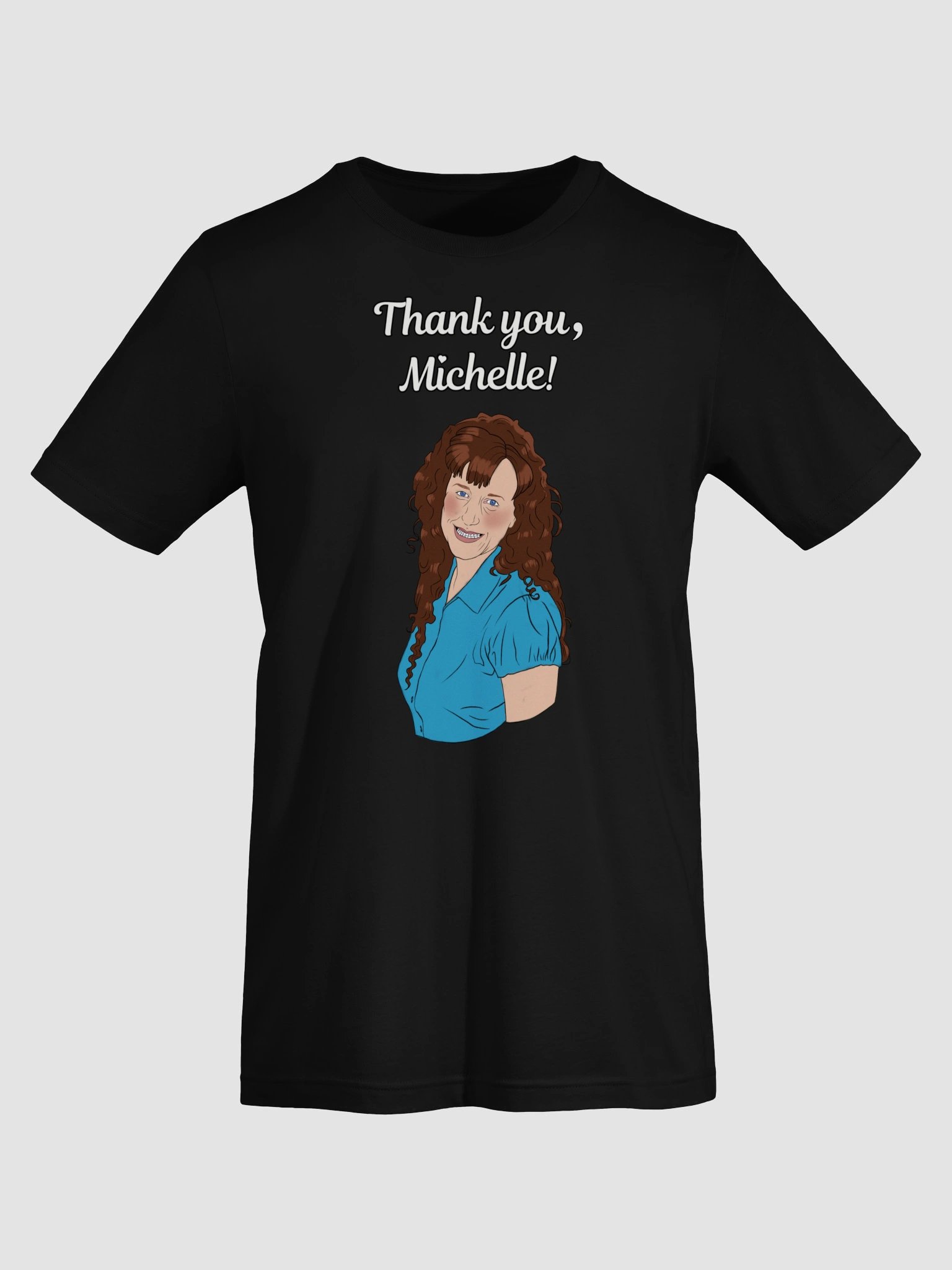 Thank U Michelle shirt product image (5)