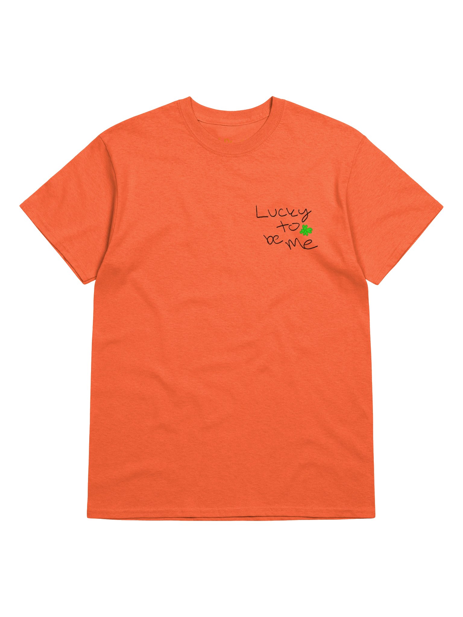 Lucky To Be Me Shirt product image (5)