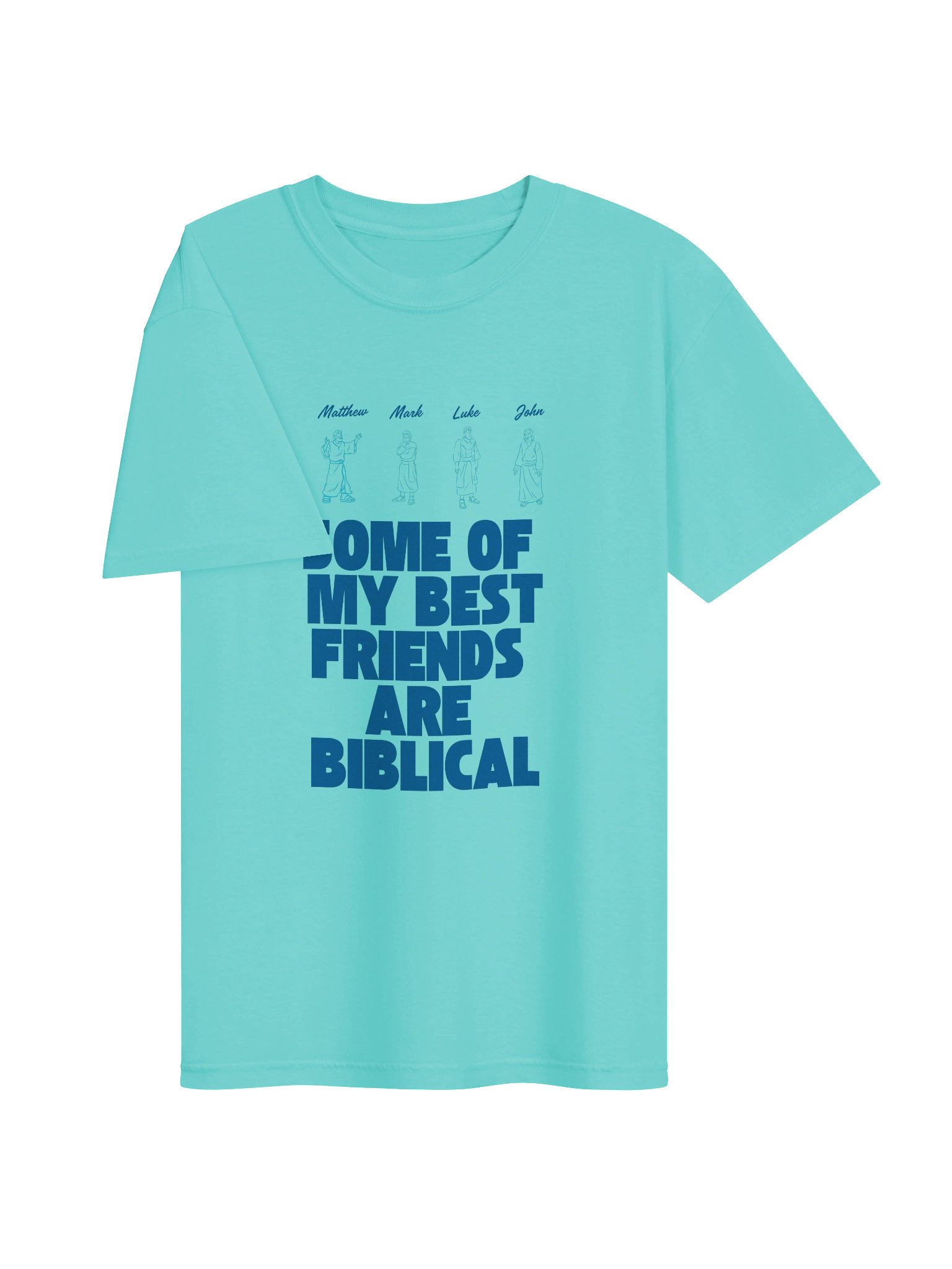 Some of My Best Friends Are Biblical Tee product image (3)