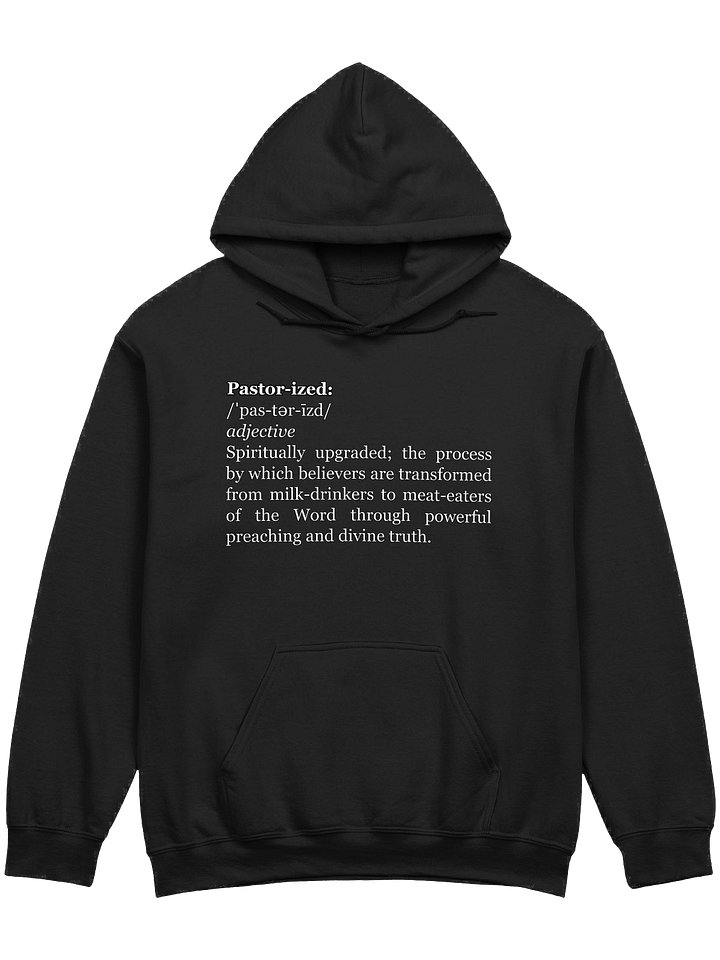 Pastor-ized Definition Hoodie product image (1)