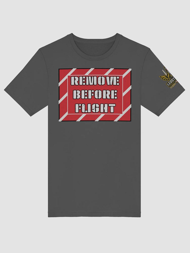 Remove Before Flight T-Shirt product image (4)