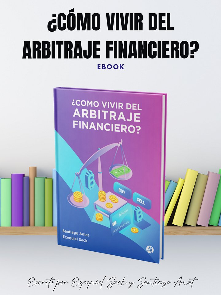 Ebook - ¿Cómo Vivir del Arbitraje Financiero? product image (1)