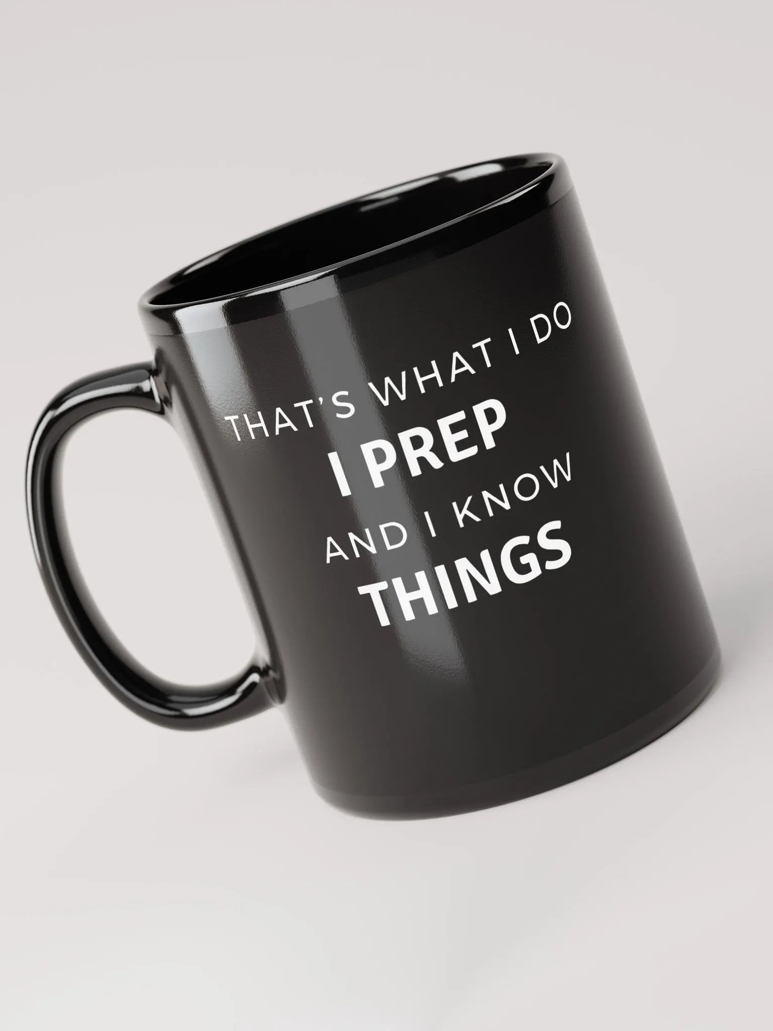 That's What I do I Prep Mug product image (3)