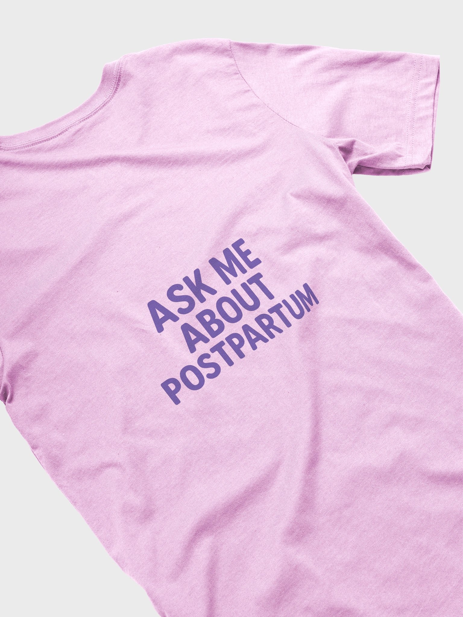 Ask Me About Postpartum Supersoft Tee product image (4)