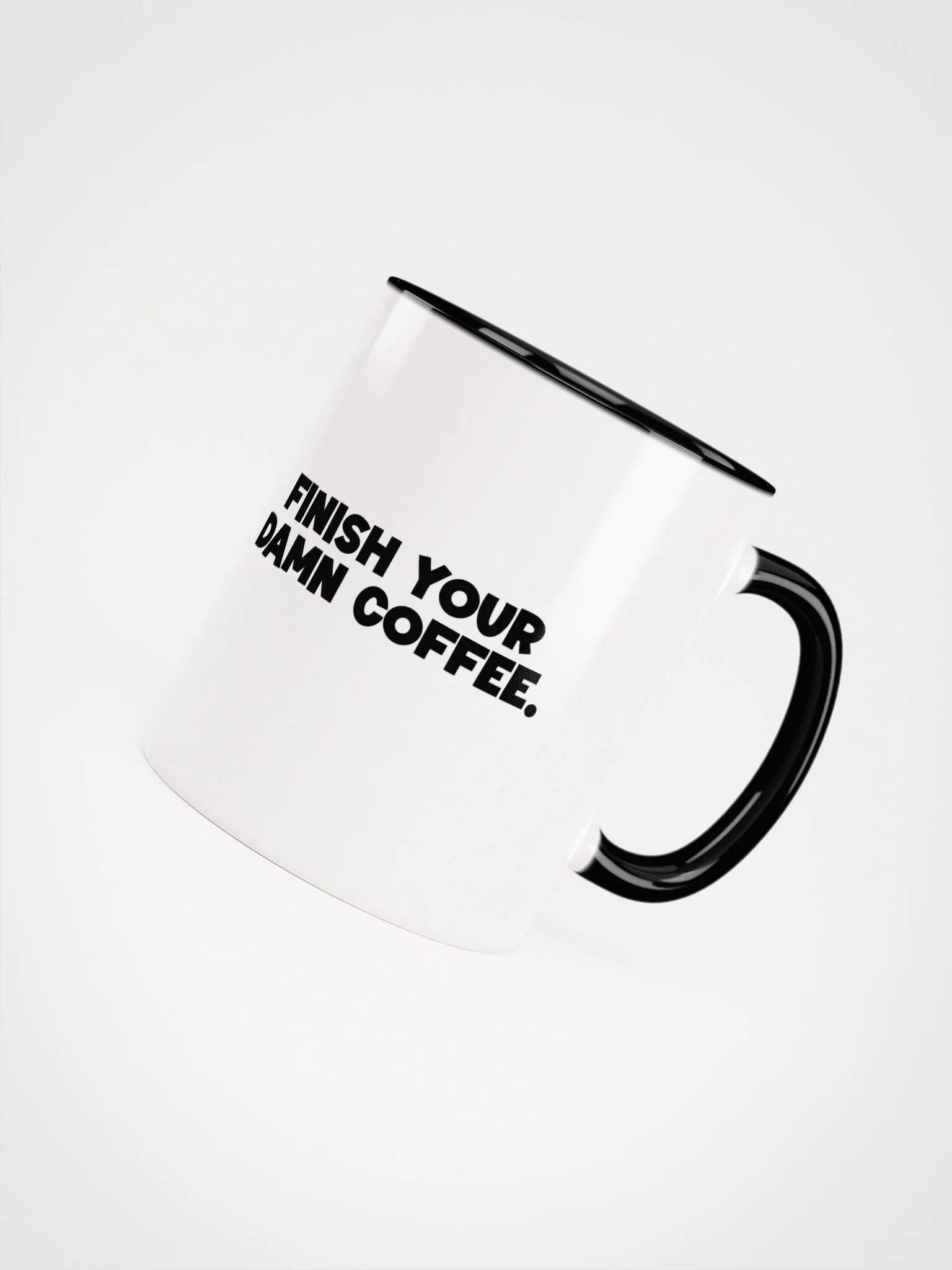 Finish your coffee Mug product image (7)