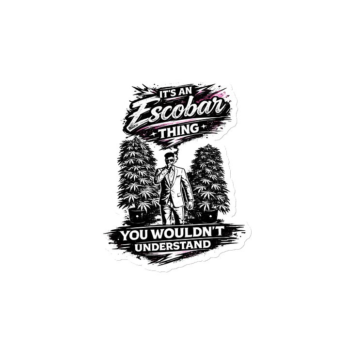 It's an Escobar Thing Magnet product image (2)