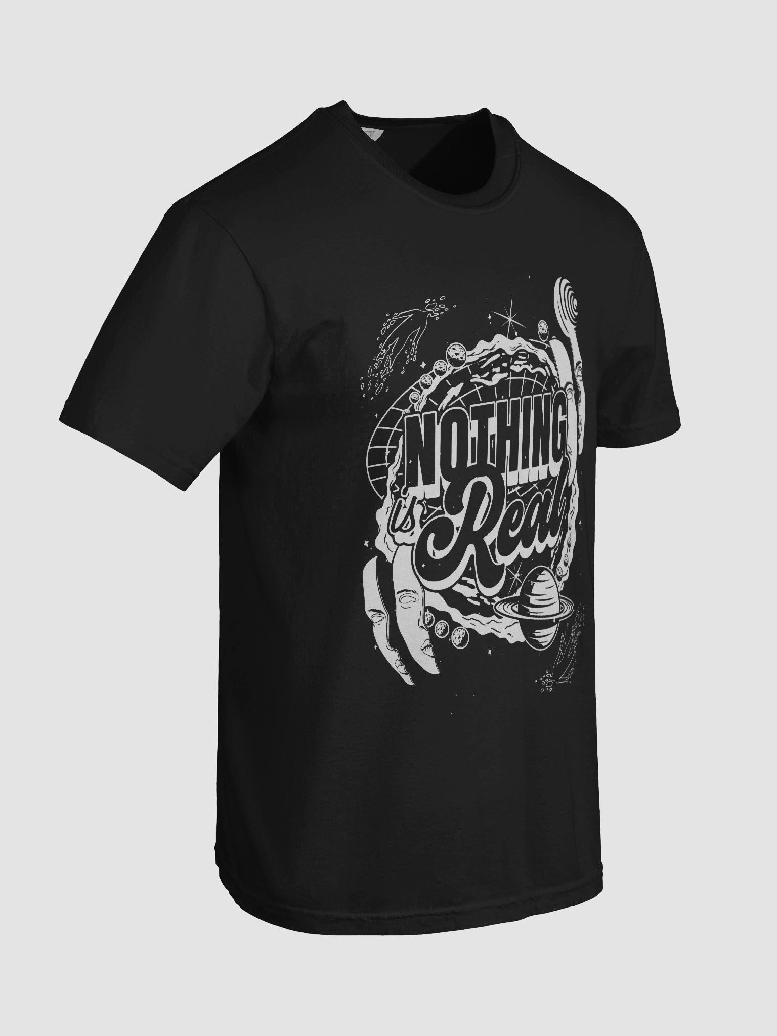 "Nothing Is Real" Tee product image (8)
