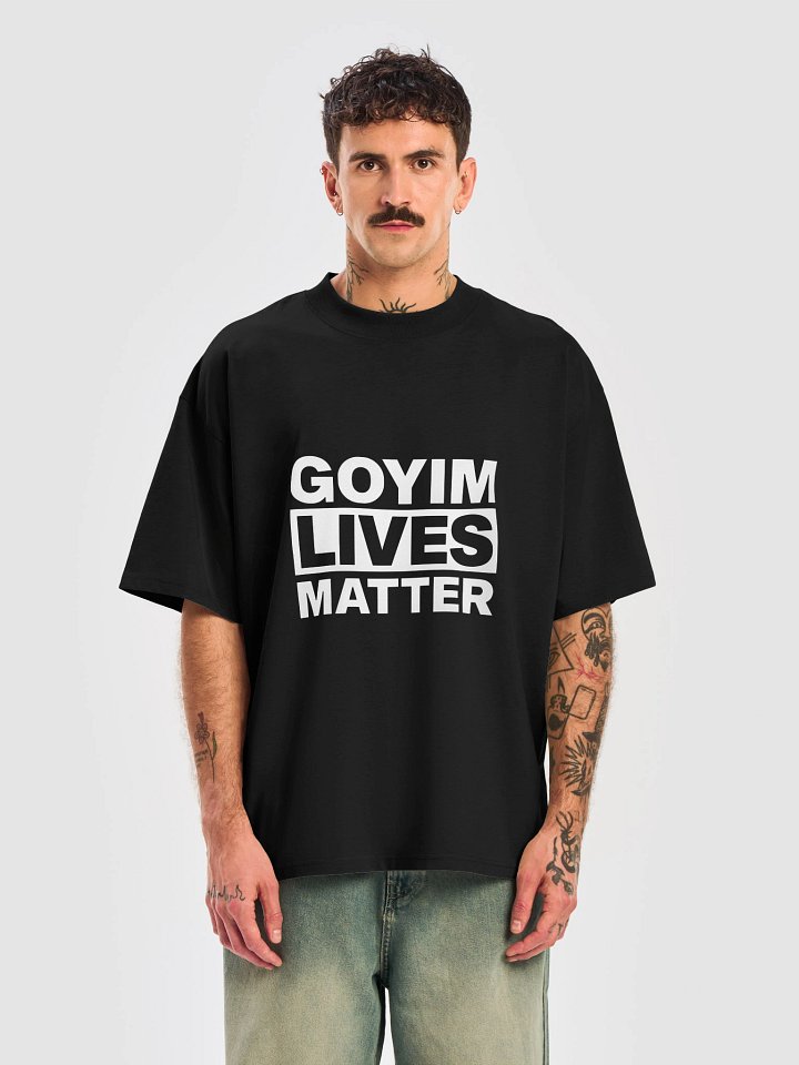 Goyim Lives Matter Shirt product image (111)
