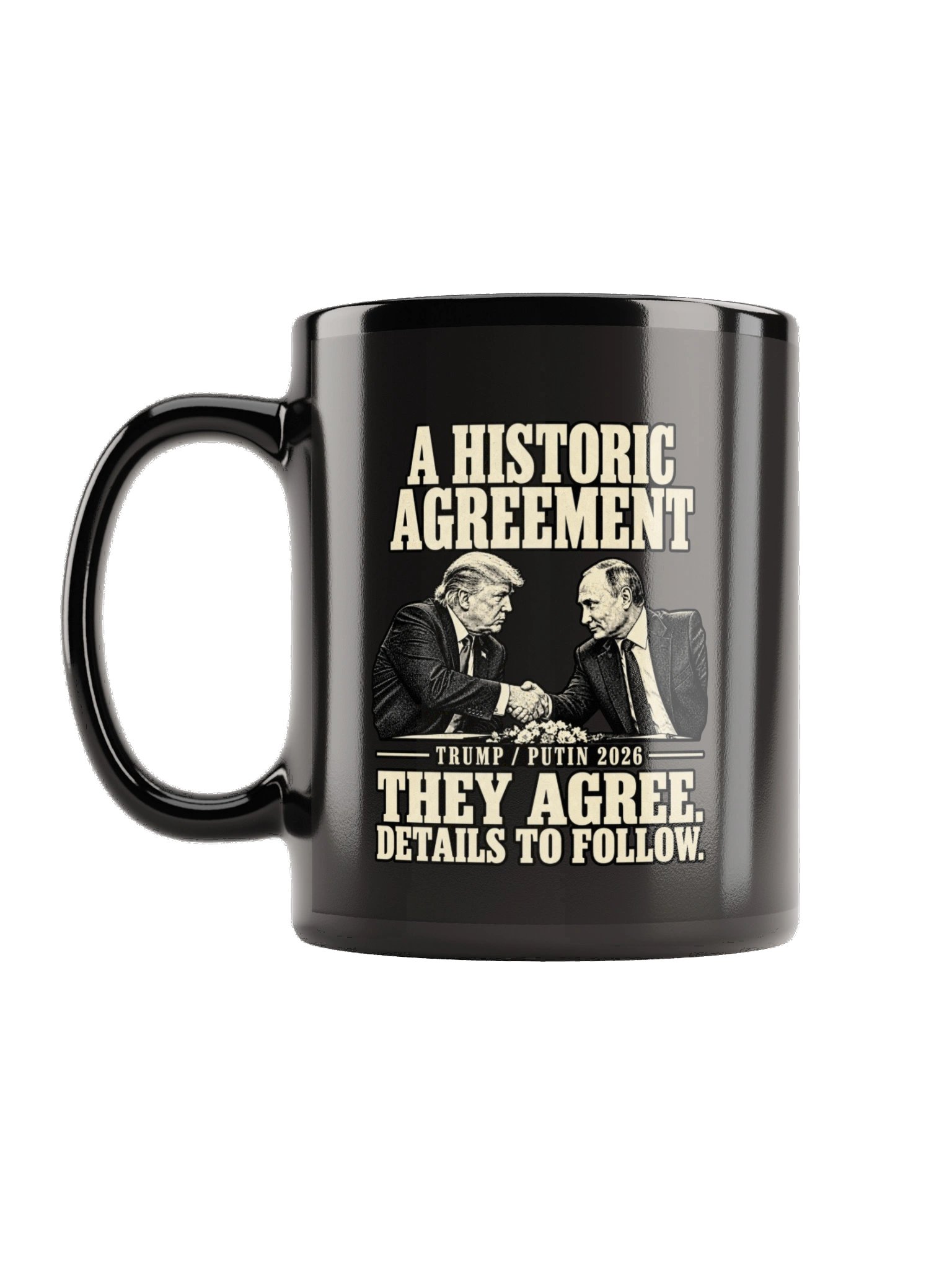 A Historic Agreement — Coffee Mug product image (1)