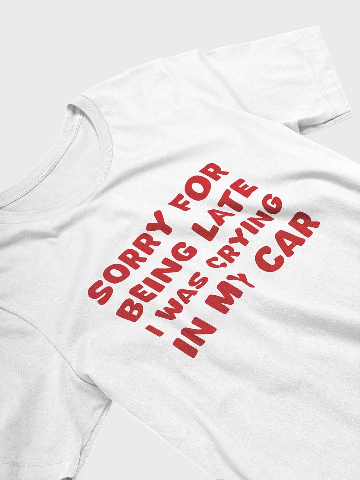 SORRY FOR BEING LATE product image (2)