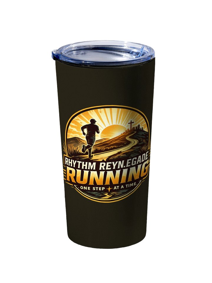 Rhythm Reyn.egade Running -"One Step At A Time" Tumbler product image (2)