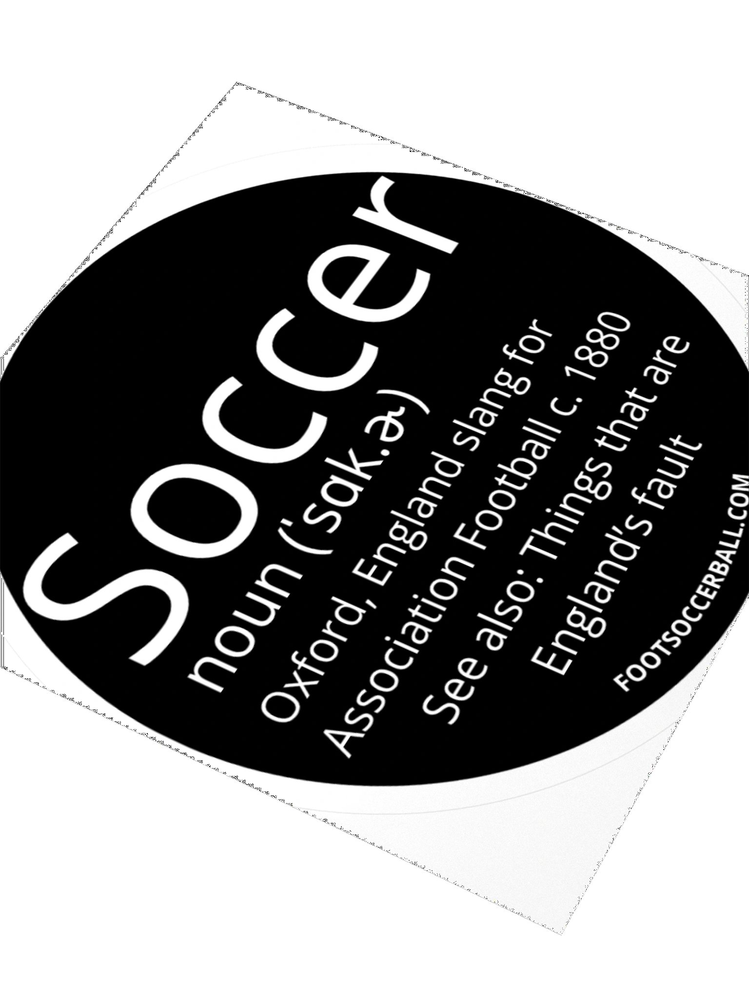 Soccer Definition/England's Fault Sticker product image (3)