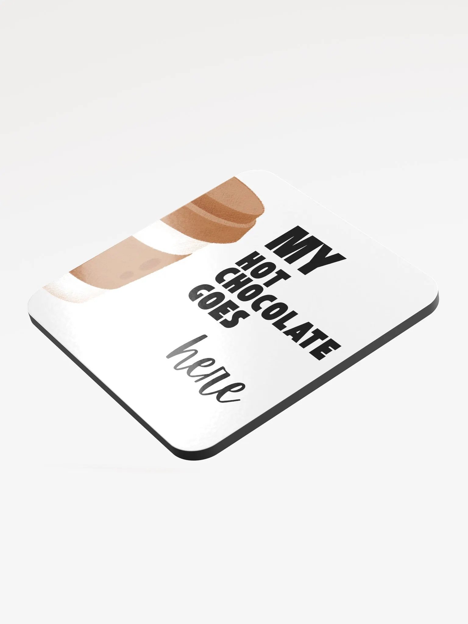 My Hot Chocolate Goes Here Coaster Set product image (3)