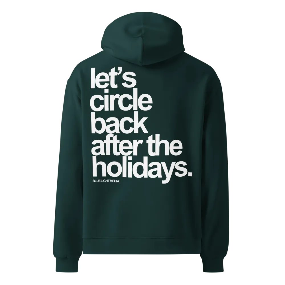 After the Holidays Hoodie | LIMITED EDITION product image (1)