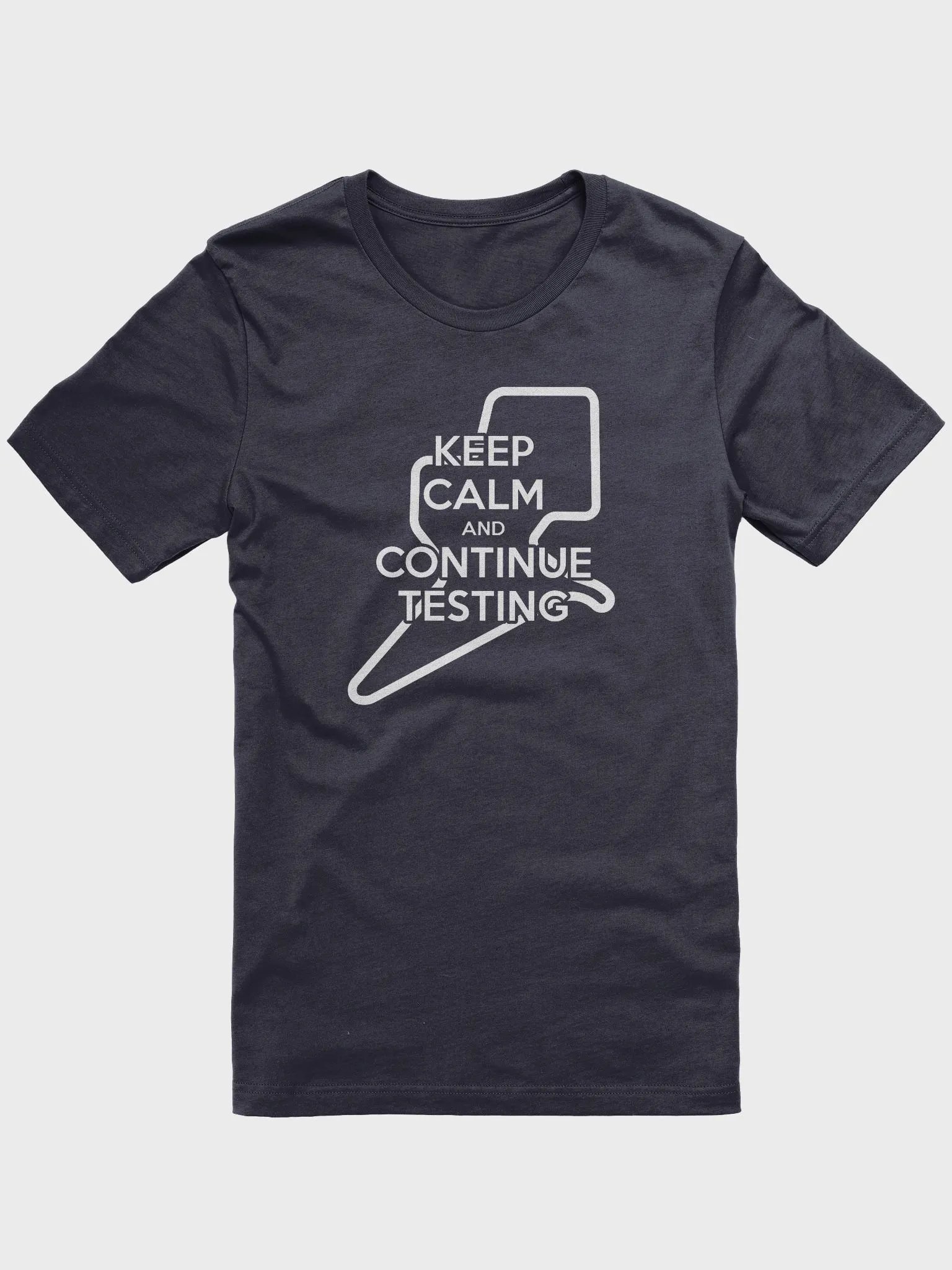 Keep Calm & Continue Testing Premium T-Shirt product image (2)