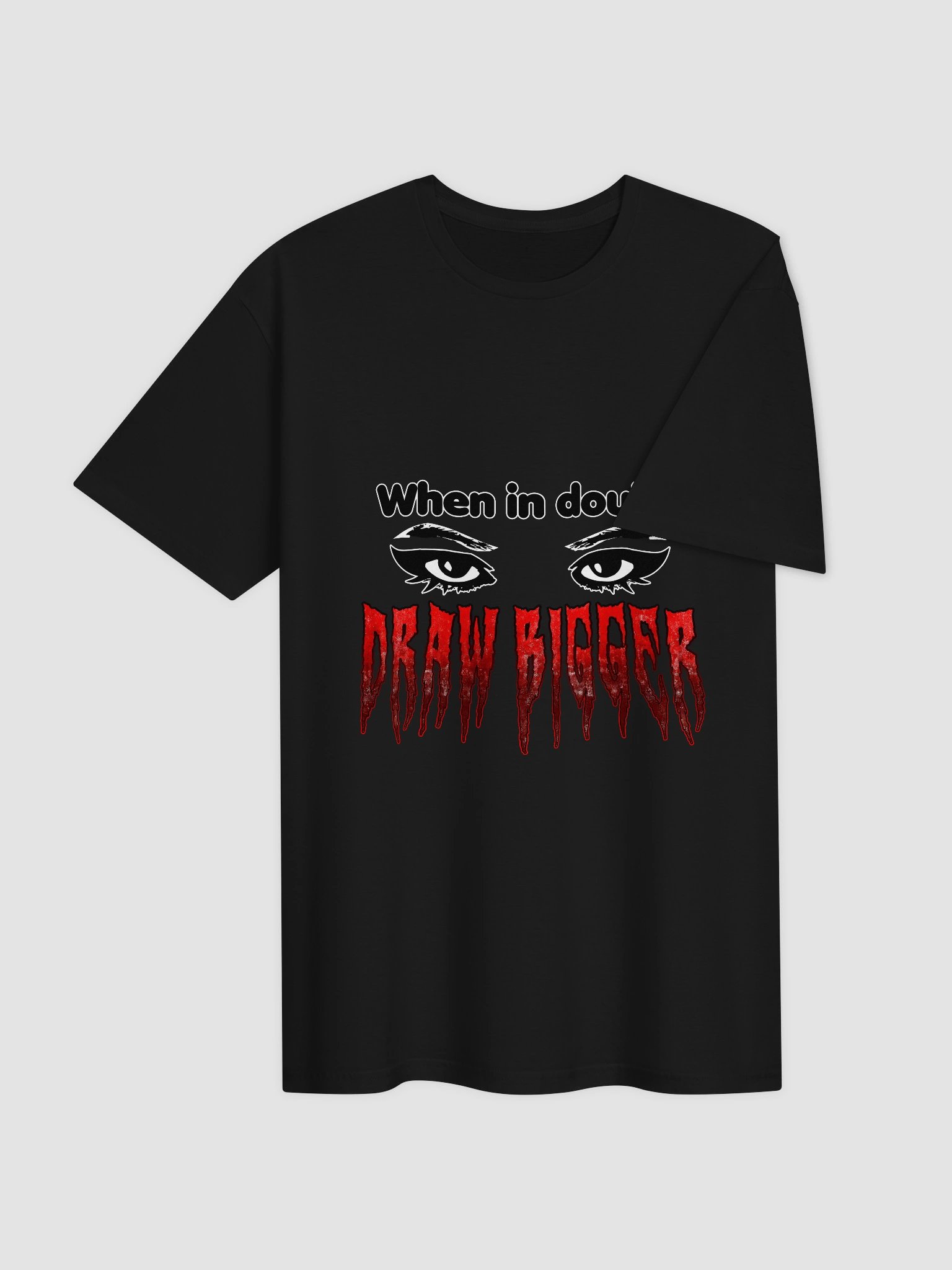 When in Doubt Unisex Tee product image (23)