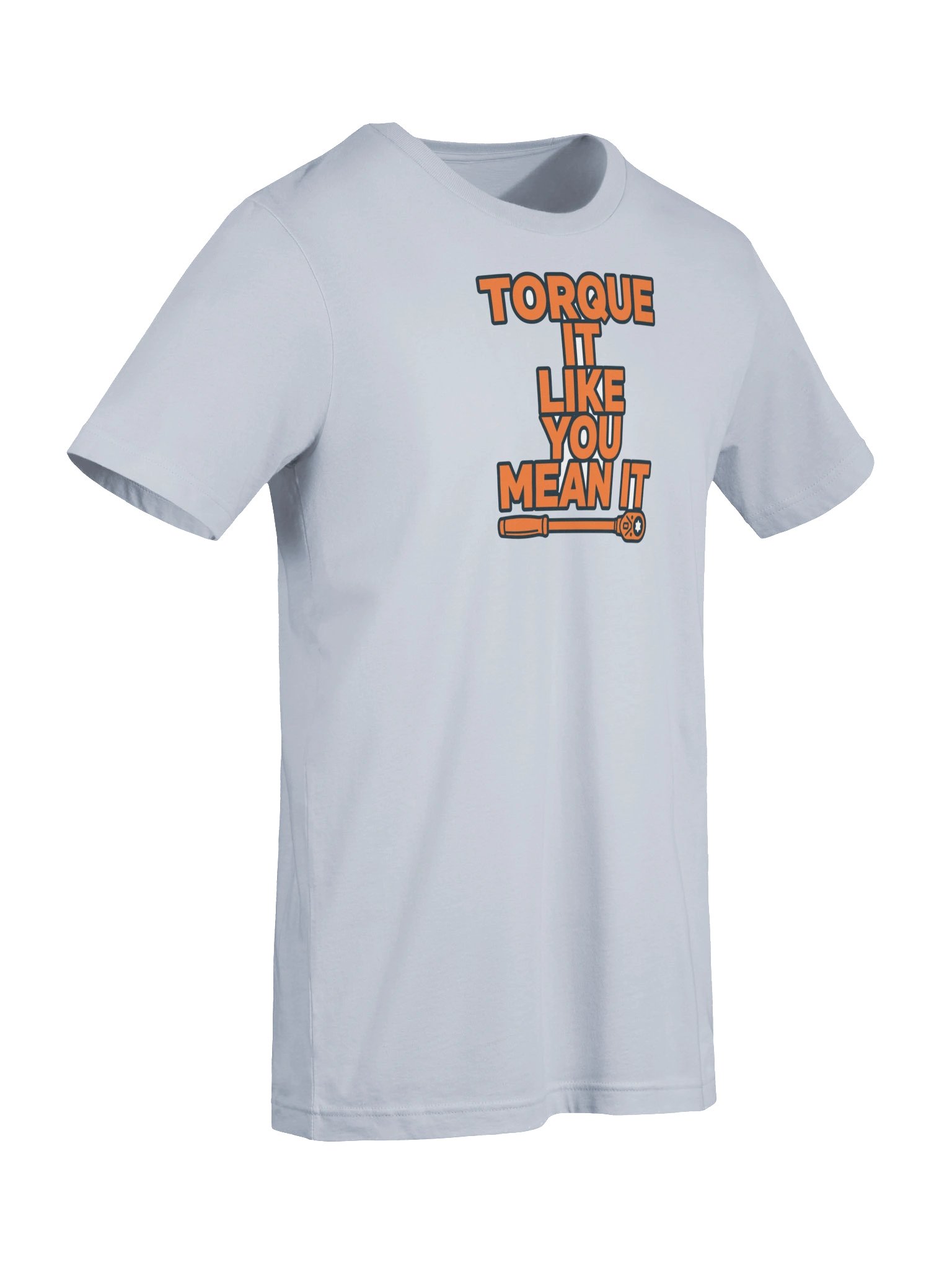 Torque It Like You Mean It Funny Mechanic T-Shirt – Last Bay Supply product image (7)