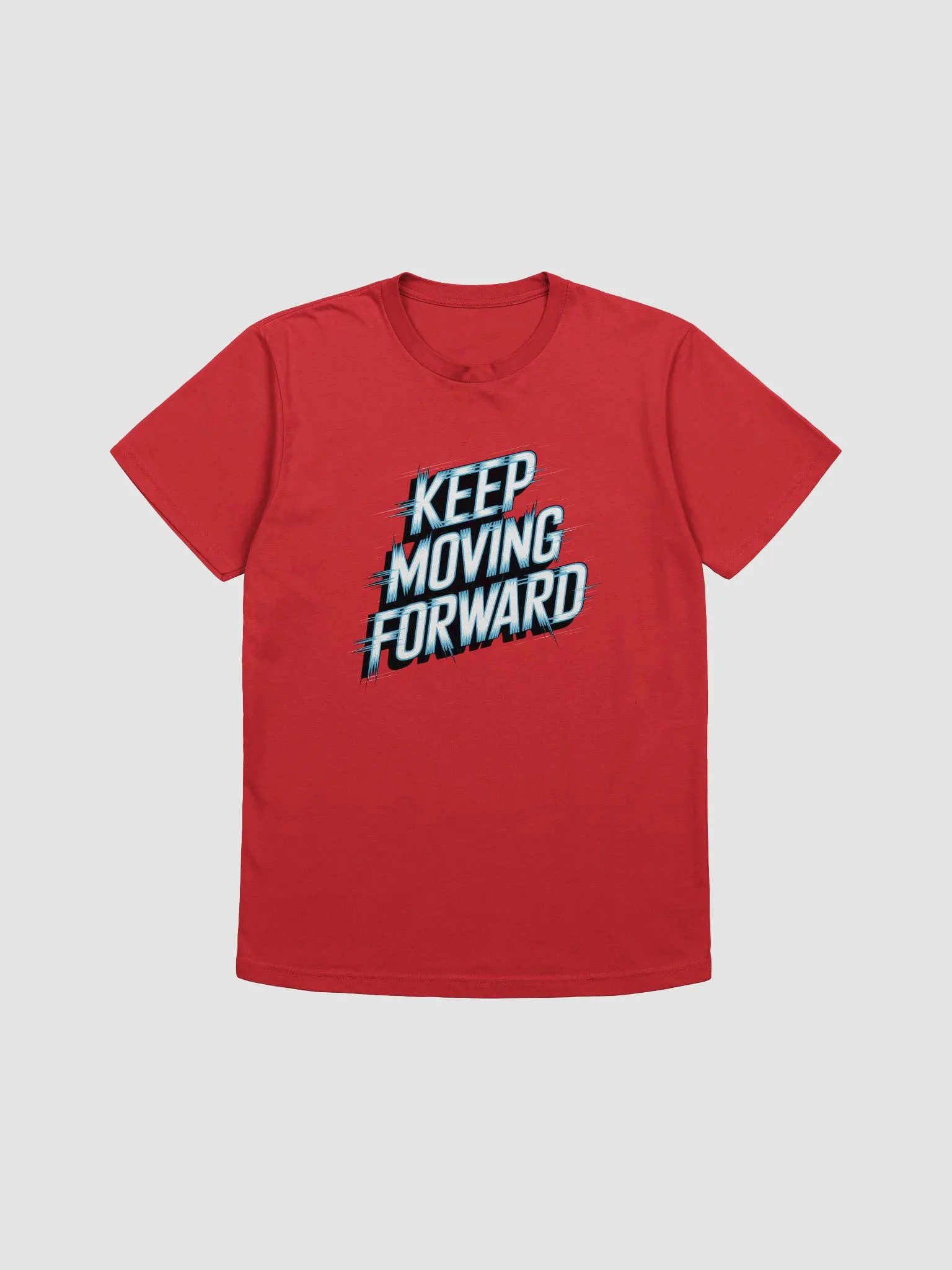 Keep Moving Forward T-Shirt product image (1)