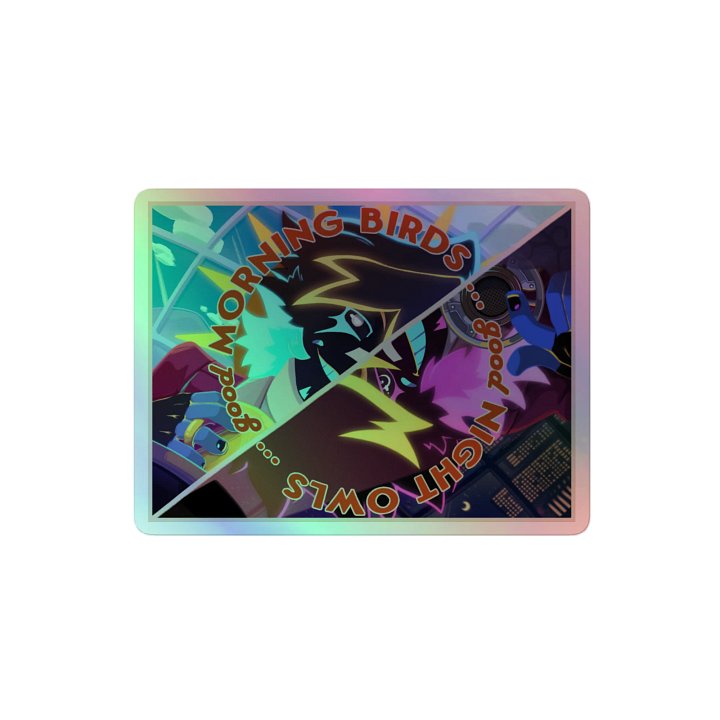 Morning Bird & Night Owl Holographic Sticker product image (2)