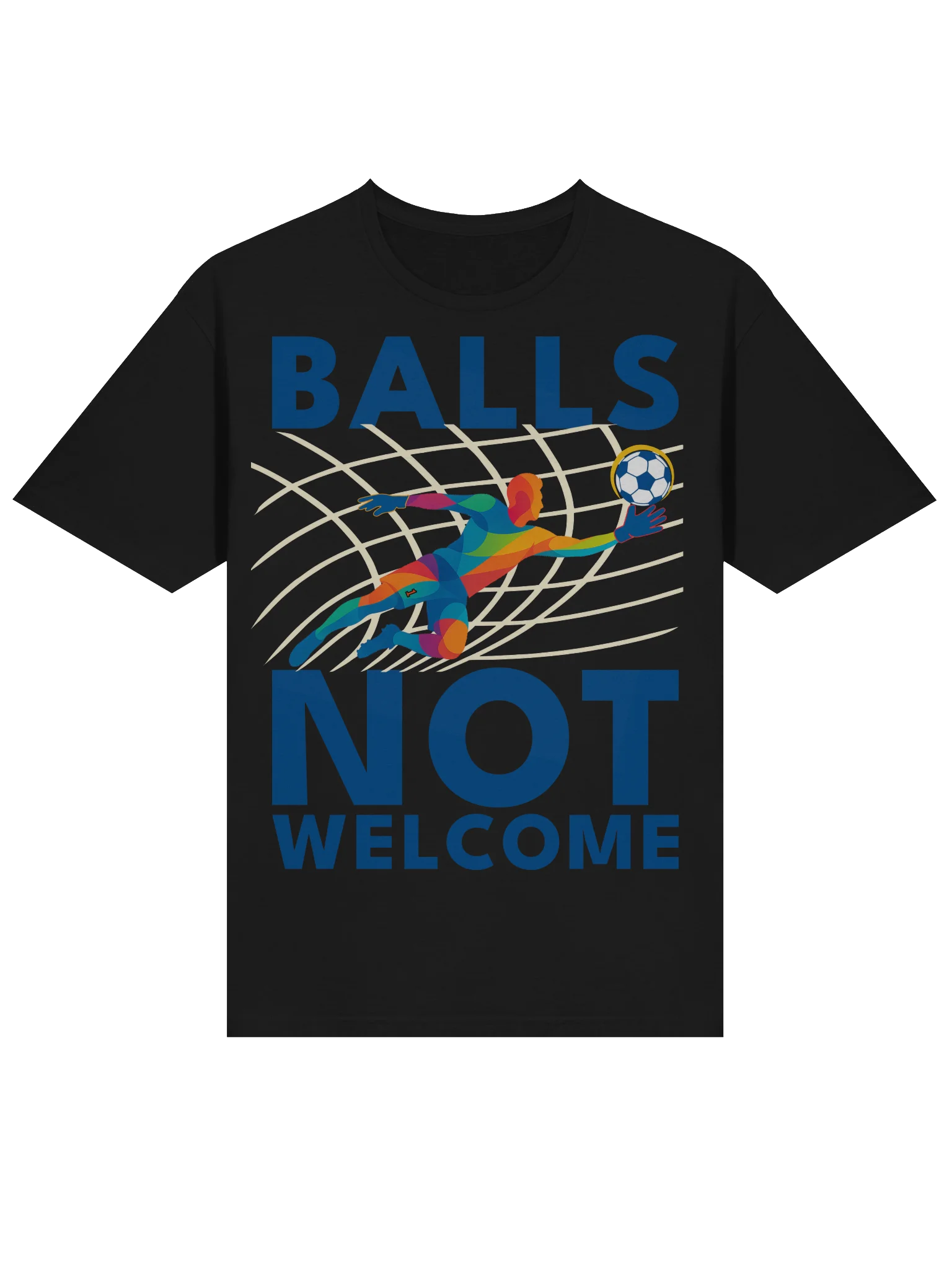 Balls Not Welcome — Goalkeeper Dive Tee product image (3)
