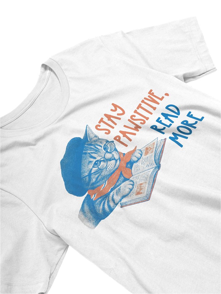 Stay Pawsitive, Read More Tee product image (2)