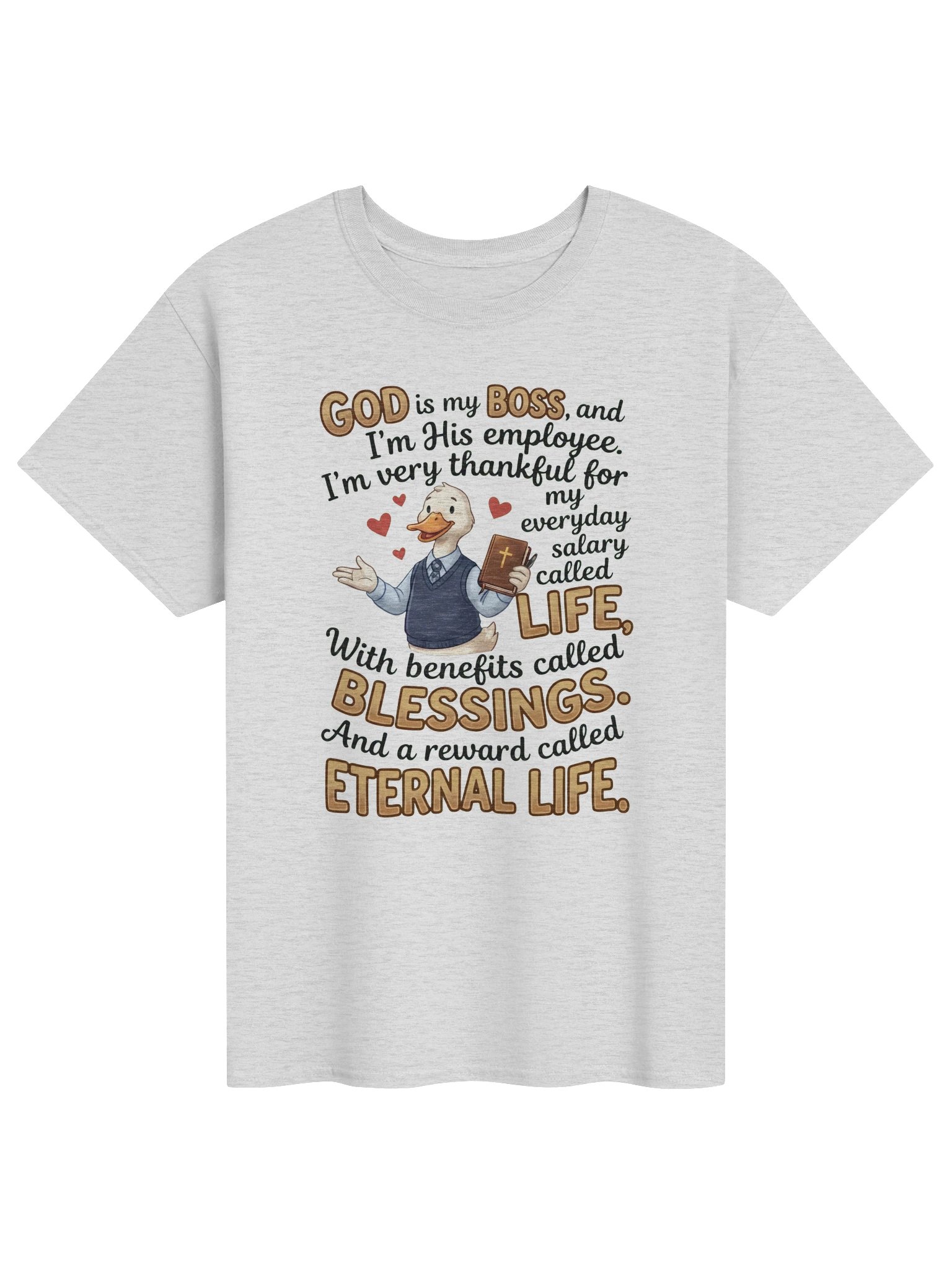 God Is My Boss Christian Duck T-Shirt - Faith & Blessings Unisex Tee product image (1)