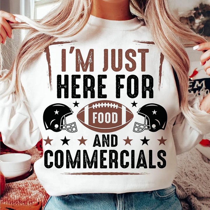 Funny Super Bowl 2026 Tee: "I'm Just Here For Food & Commercials" product image (1)