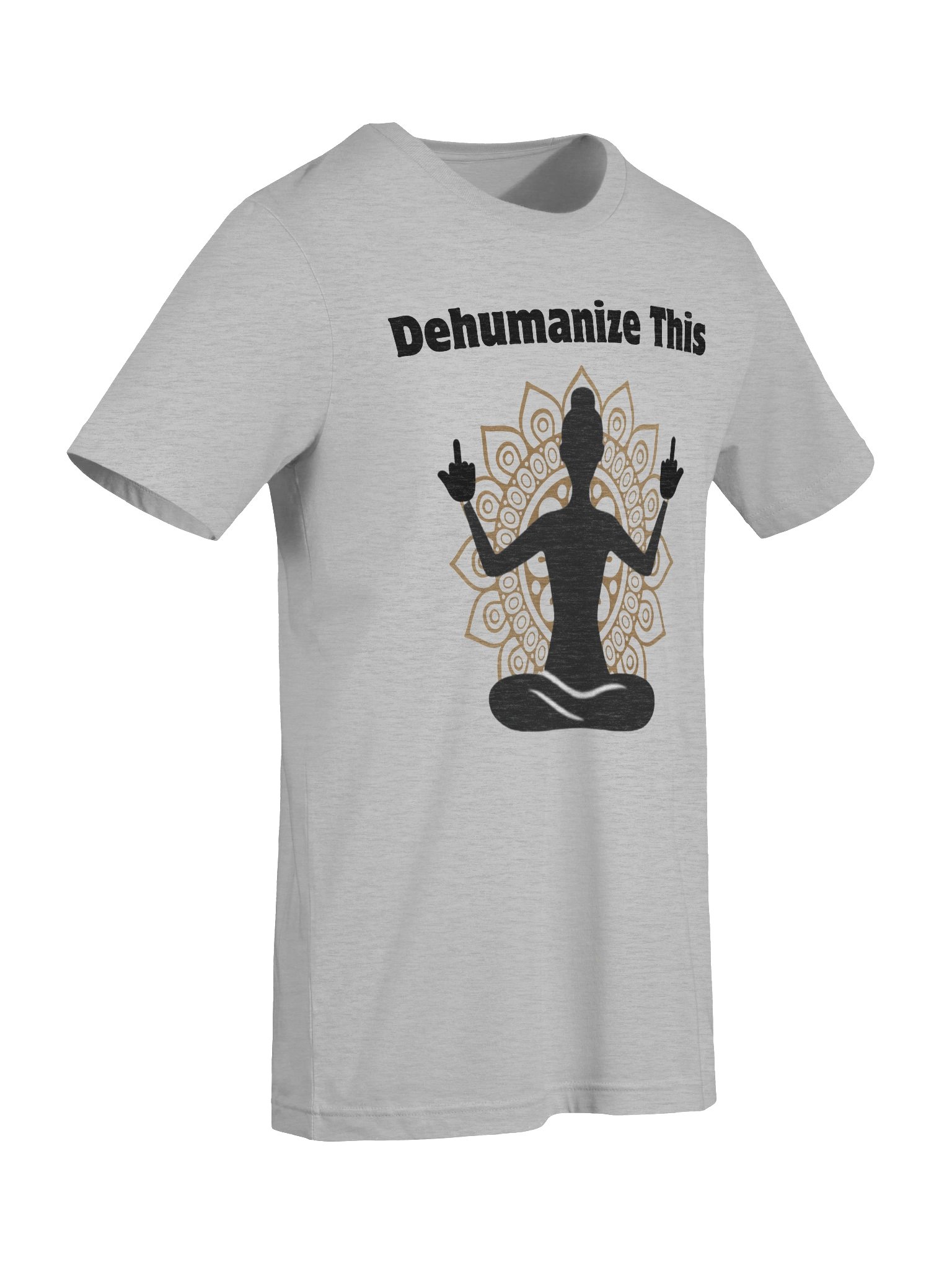 Dehumanize This T-shirt product image (68)