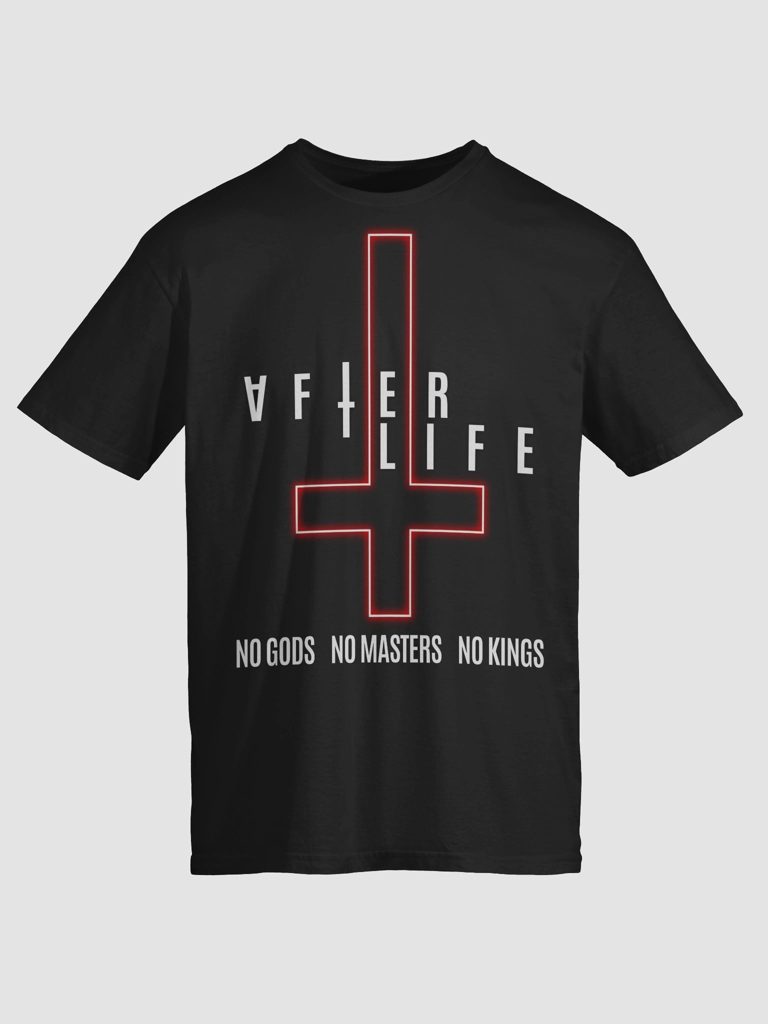 After Life: No Gods No Masters No Kings tee product image (1)
