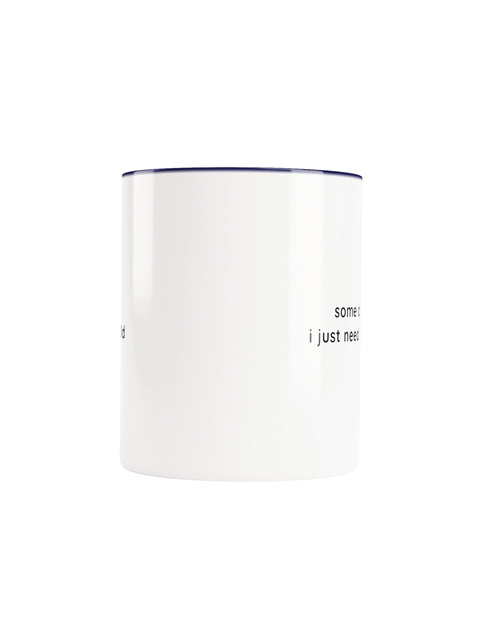 Some Days, I Just Need to Build Mug product image (5)