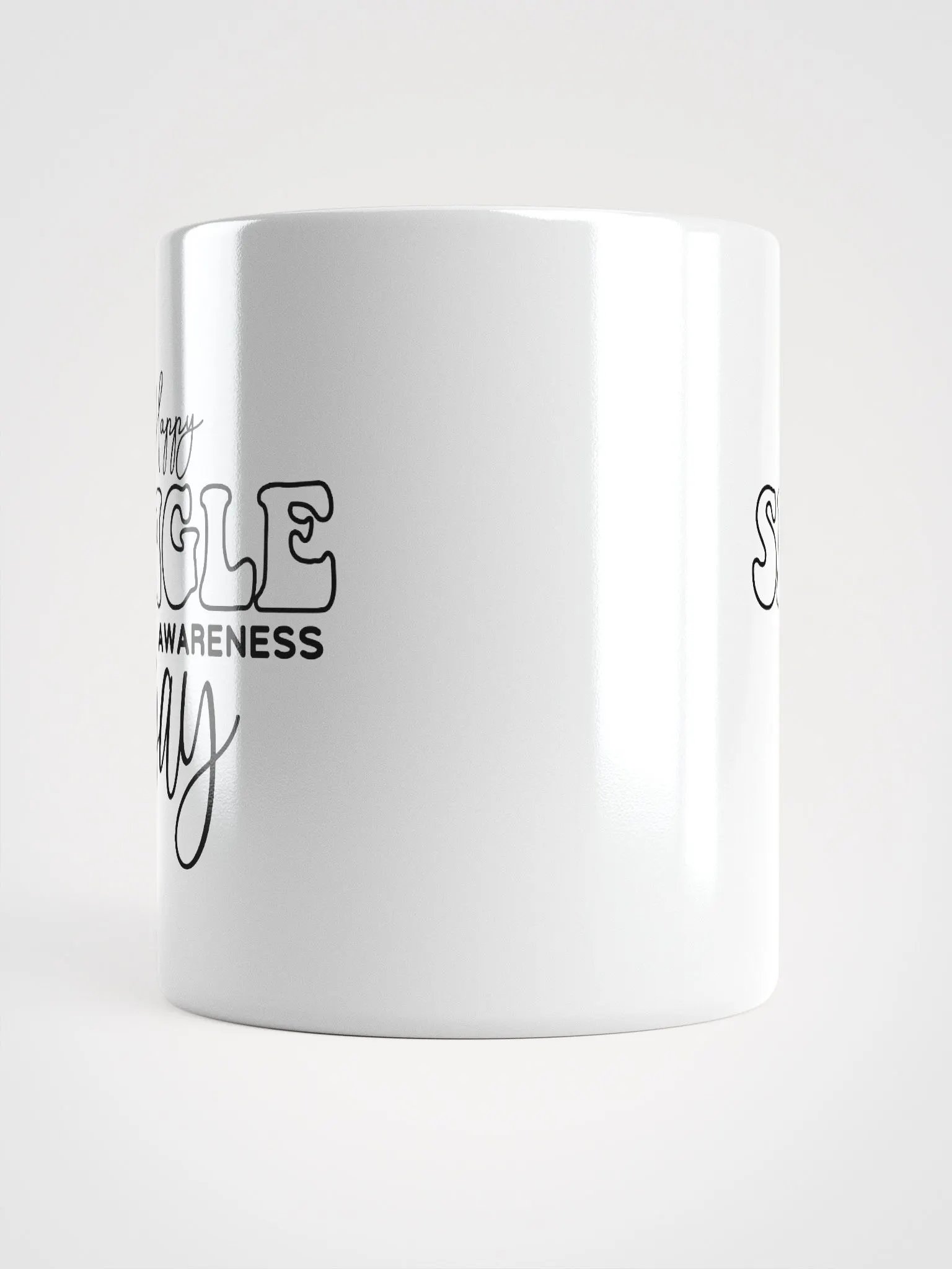 Happy Single Awareness Day Glossy Mug product image (5)