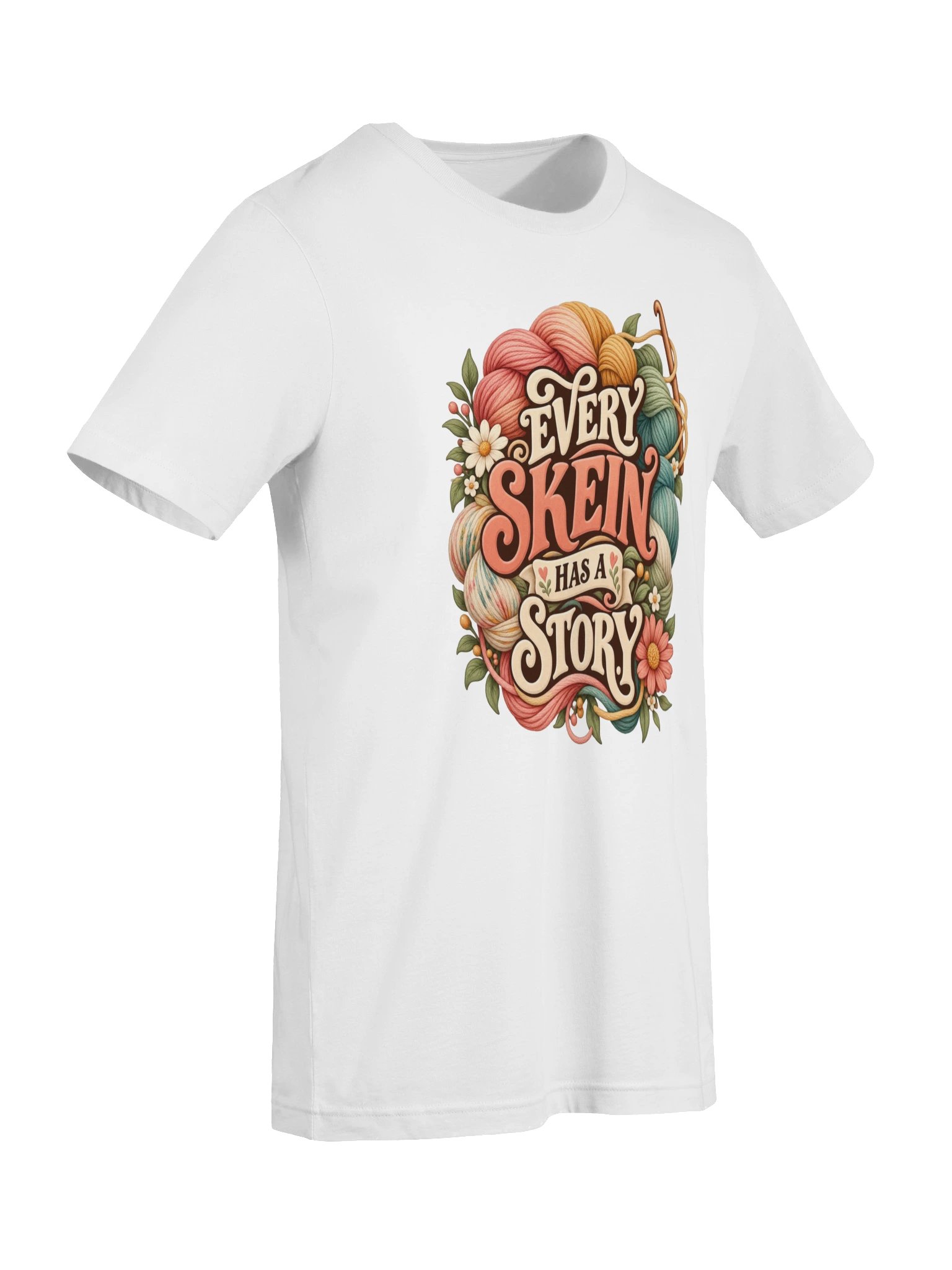 Every Skein Has a Story Crochet T-Shirt | Yarn Lover Gift product image (7)