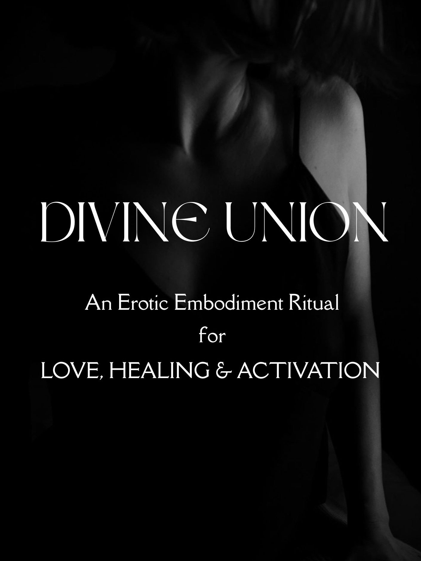 Divine Union: An Erotic Embodiment Ritual for Love, Healing & Activation product image (1)
